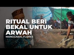 Kenduri Kematian Budaya Suku Manggarai, Flores